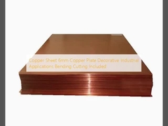 Copper Sheet 6mm Copper Plate Decorative Industrial Applications Bending Cutting Included
